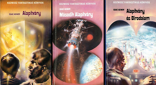Könyv: Alapítvány I-III. - Alapítvány + Második Alapítvány + Alapítvány és Birodalom (Isaac Asimov)