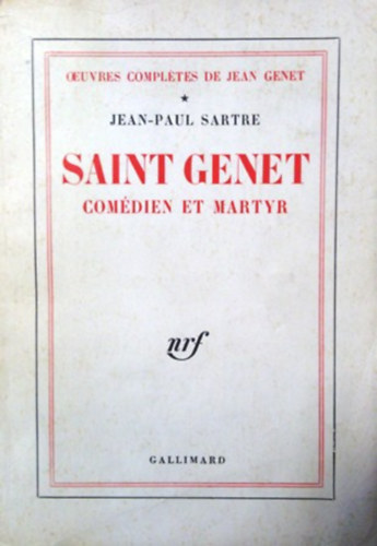 Könyv: Saint Genet (comédien et martyr) (Jean-Paul Sartre)