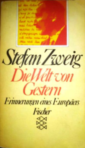 Könyv: Die welt von Gestern (Stefan Zweig)