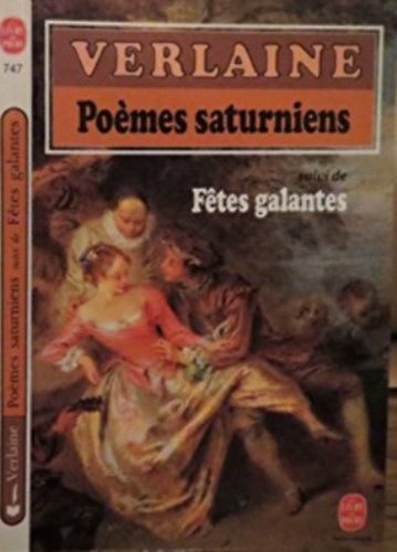 Könyv: Poémes saturniens suivi de Fétes galantes (Paul Verlaine)