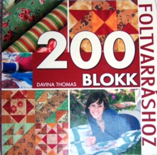Könyv: 200 blokk foltvarráshoz (Thomas Davina)