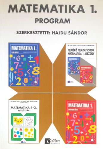 Könyv: Matematika 1. - Program  (ált. isk. 1.oszt.) (Dr. Hajdu Sándor)