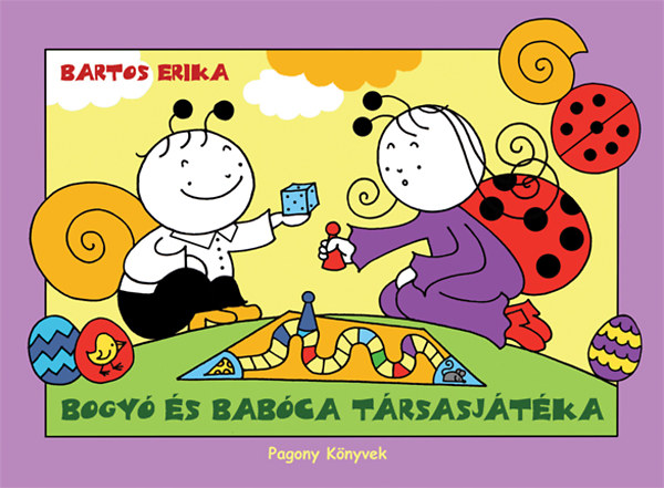 Könyv: Bogyó és Babóca társasjátéka (Bartos Erika)