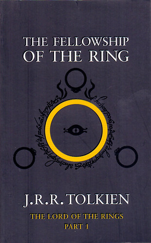 Könyv: The Fellowship of the Ring (J. R. R. Tolkien)