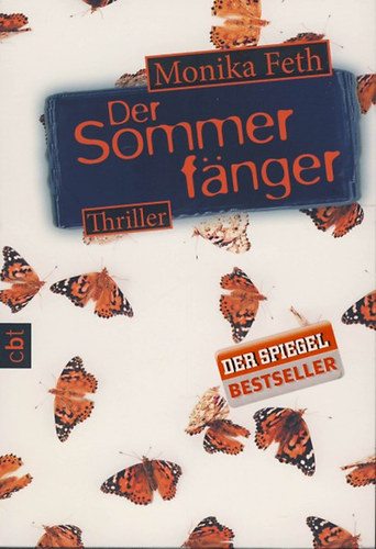 Könyv: Der Sommerfänger (Feth, Monika)