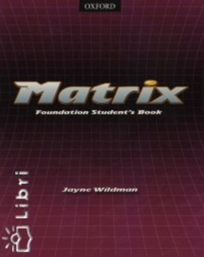 Könyv: Matrix Foundation SB (Jane Wildman)