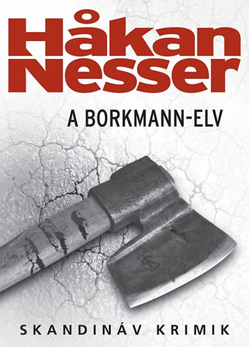 Könyv: A Borkmann-elv (Hakan Nesser)