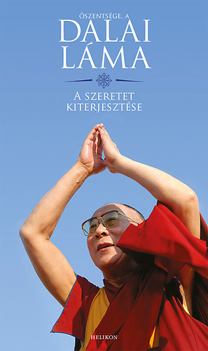 Könyv: A szeretet kiterjesztése (Dalai Láma)