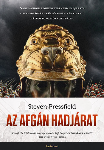 Könyv: Az afgán hadjárat (Steven Pressfield)