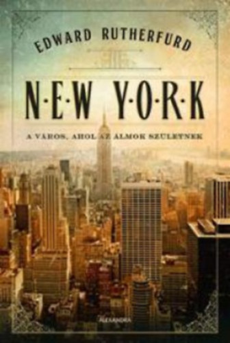 Könyv: New York (Edward Rutherfurd)