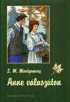 Könyv: Anne válaszúton (Lucy Maud Montgomery)