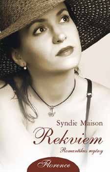 Könyv: Rekviem - Florence (Syndie Maison)