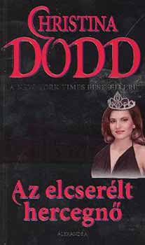 Könyv: Az elcserélt hercegnő (Christina Dodd)