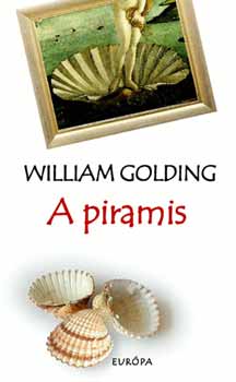 Könyv: A piramis (William Golding)