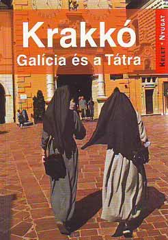 Könyv: Krakkó - Galícia és a Tátra (Farkas Zoltán)