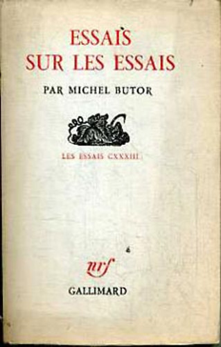 Könyv: Essais sur les essais (Michel Butor)