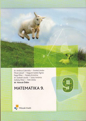 Könyv: Matematika 9. (Szabadi László; Vancsó Ödön; Dr. Ambrus Gabriella)