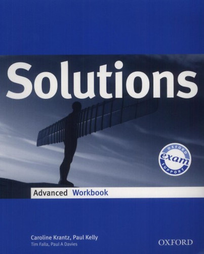 Könyv: Solutions Advanced Workbook (Paul A. Davies; Tim Falla; Paul Kelly; Caroline Krantz)
