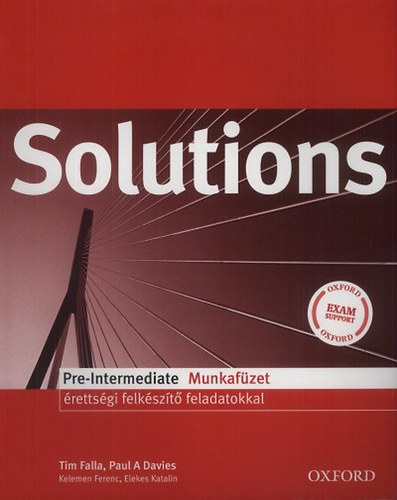 Könyv: Solutions - Pre-Intermediate - Munkafüzet érettségi felkészítő feladatokkal (Paul A. Davies; Tim Falla)