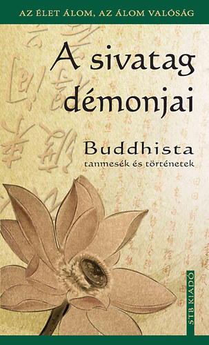 Könyv: Szántai Zsolt (ford.): A sivatag démonjai - Buddhista... - Hernádi  Antikvárium - Online antikvárium