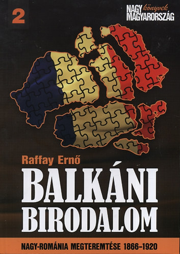 Könyv: Balkáni birodalom (Raffay Ernő)