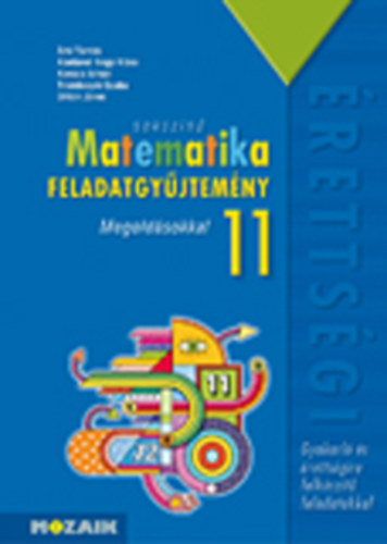 Könyv: Sokszínű matematika - Feladatgyűjtemény érettségire 11. osztály (Árki Tamás, Konfárné Nagy Klára)