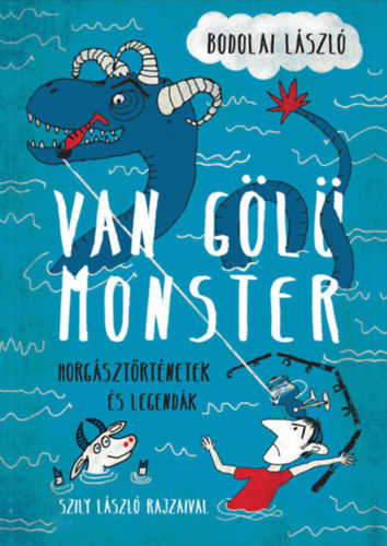 Könyv: Van Gölü Monster (Bodolai László)