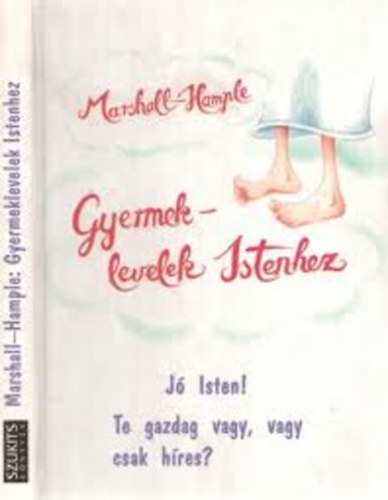 Eric Marshall; Stuart Hample: Gyermeklevelek Istenhez