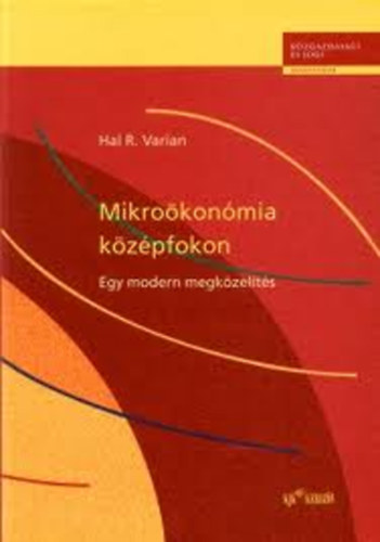 Hal R. Varian: Mikroökonómia középfokon