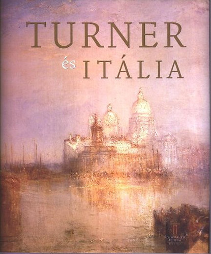 James Hamilton: Turner és Itália