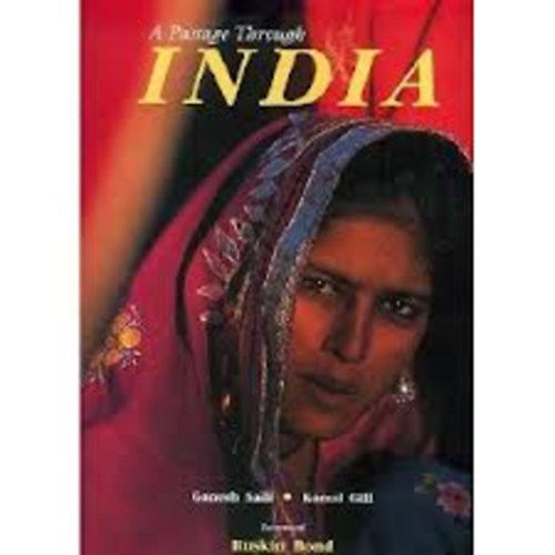 Ruskin Bond: A Passage Through India