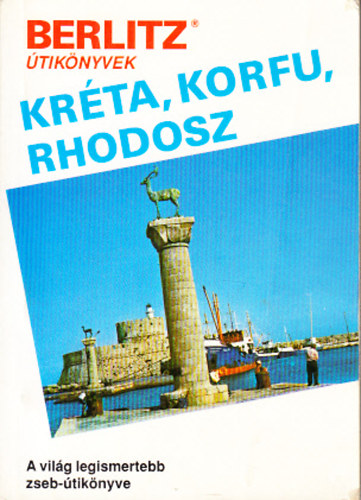 : Kréta, Korfu, Rhodosz (Berlitz)