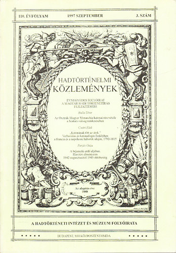 : Hadtörténelmi közlemények 110. évfolyam, 3. szám (1997. szeptember)