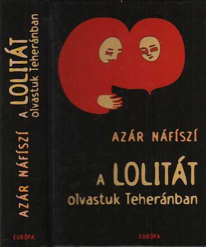 Azár Náfíszi: A Lolitát olvastuk Teheránban