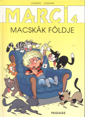 Laudec; Cauvin: Marci 4 - Macskák földje