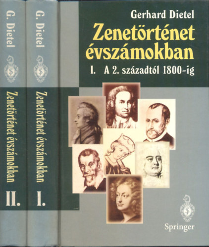 Gerhard Dietel: Zenetörténet évszámokban I-II.