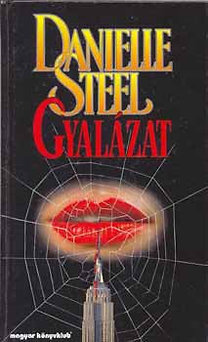 Danielle Steel: Gyalázat