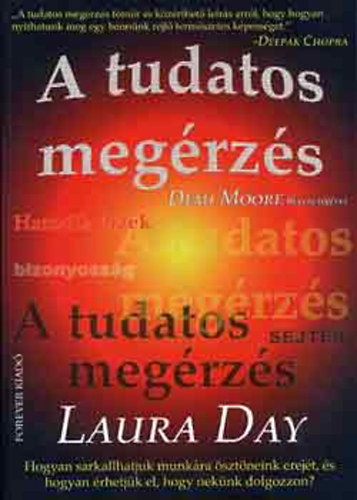 Laura Day: A tudatos megérzés