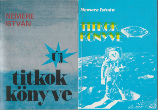 Nemere István: 2 db Nemere István könyv: Titkok könyve + Új titkok könyve