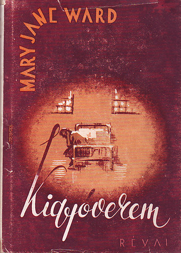 Mary Jane Ward: Kígyóverem (Ward, Mary Jane)