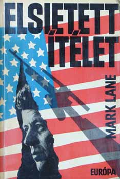 Mark Lane: Elsietett ítélet