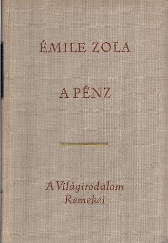 Émile Zola: A pénz