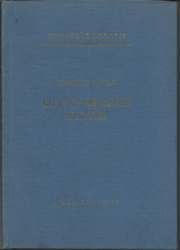 Herczeg Gyula: Olasz-magyar szótár (kisszótár)