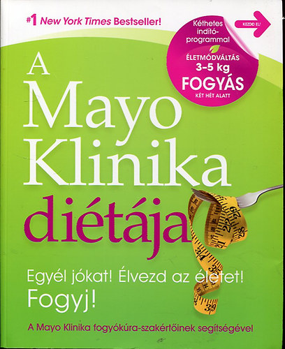 : A Mayo Klinika diétája