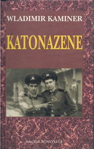 Wladimir Kaminer: Katonazene