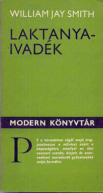 William Jay Smith: Laktanyaivadék - Modern könyvtár 432.