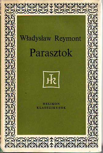 Wladyslaw Reymont: Parasztok