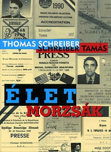 Thomas Schreiber-Schreiber Tamás: Életmorzsák