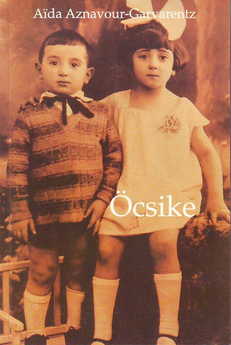 Aida Aznavour-Garvarentz: Öcsike