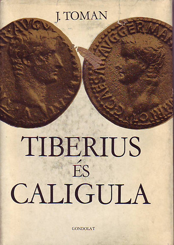 Josef Toman: Tiberius és Caligula